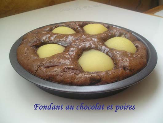 Fondant Chocolat et Poires
